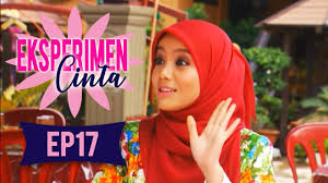 Preview — eksperimen cinta by. Eksperimen Cinta Episod 17 Youtube