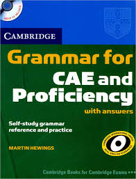 Cambridge Certificate In Advanced English 3 Audio Download Cambridge E Book Grammar For Cae And Proficiency With Audio By Martin Hewings English Grammar Book Pdf Cambridge Book English Grammar Book