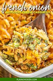 In the kitchen with gina young. French Onion Broccoli Cheese Casserole Plain Chicken