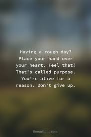 50 Funny Inspirational Quotes That Will Inspire You Extremely 18 Funny Inspirational Quotes Faith Quotes Rough Day Quotes