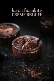 Keto Chocolate Creme Brulee Ketodiet Blog Chocolate Creme Brulee Chocolate Creme Brulee Recipe