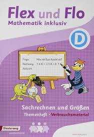 Flex Und Flo Mathematik Inklusiv Sachrechnen Und Grossen Inklusiv D 9783425136844 Amazon Com Books