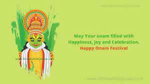 So, check out these onam wishes in malayalam and if you are wondering how to wish happy onam in malayalam, you can just write ഓണം or onasamsakal. 1. Happy Onam 2021 Onam Festival Best Wishes And Quotes