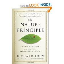 The Nature Principle Human Restoration And The End Of Nature Deficit Disorder Amazon Co Uk Richard Louv Books Nature Deficit Disorder Richard Louv Books