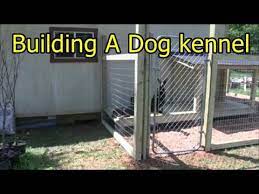 Pick a spot in your yard for the kennel. Building A Dog Kennel Youtube