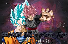 Sin embargo, esta paz es efímera; Dragon Ball Dark Side Capitulo 83 Dragon Ball Fanon Wiki Fandom