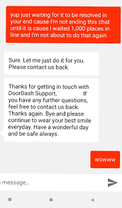 The Dasher Support Is By Far The Worst Employee Services I Ve Ever Chatted With Doordash
