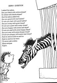 Zebra Poem Shel Silverstein Silverstein Poems Shel Silverstein Poems Shel Silverstein