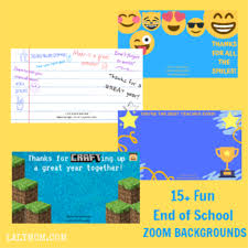 Check spelling or type a new query. 15 Perfect Zoom Backgrounds For The End Of The School Year Lalymom