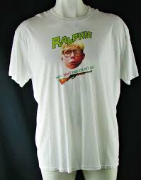 I guess it's sort of like watching. A Christmas Story Men S White Ralphie You Ll Shoot Your Eye Out Kid Shirt Ebay