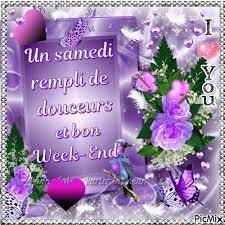 Voila des journées dont on aime profiter : Bon Samedi Bon Week End Picmix