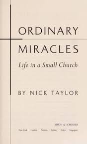Ordinary Miracles: Life in a Small Church by Nick Taylor | Trade Paperback  | March 1993 | Simon & Schuster | 9780671709440 | Biblio