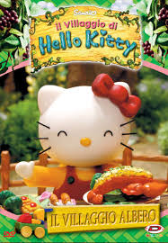 Ragazzi scusate la mia assenza però ancora siamo pochi e non ne vale la pena scrivervi che tanto nessuno mostra attenzioni la casa di hello kitty . Il Villaggio Di Hello Kitty Wikipedia