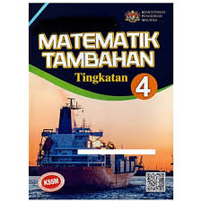 Buku Teks Matematik Tambahan Kssm Tingkatan 4 Edisi 2020 Shopee Malaysia