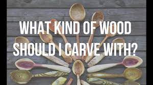 Whats The Best Wood For Carving Spoons Spoon Carving Tips With Lotsofwoods Youtube