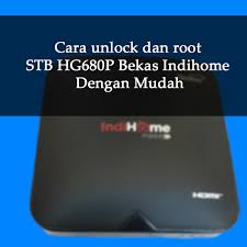 Tutorial cara unlock dan root stb tv box bekas indihome zte b860h dan versi lainnya agar dapat diinstall game dan aplikasi lain tidak ada batasan dari . Cara Unlock Dan Root Stb Hg680p Bekas Indihome Dengan Mudah Catatan Shand