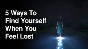 To find yourself first learn about yourself. finding the real you is an enlightening experience. 5 Ways To Find Yourself When You Feel Lost
