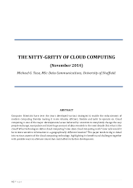 Accreditation this course is accredited by bcs, the chartered institute for it for the purposes of fully meeting the academic requirement for registration as a chartered it professional and partially meeting the academic requirement for registration as a chartered engineer. Pdf Nitty Gritty Of Cloud Computing Mike Tase Academia Edu
