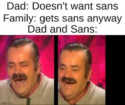 Worth to note that risitas was very very huge on french internet and that far before twitch. Undertale Spanish Laughing Guy Risitas Memes Gifs Imgflip