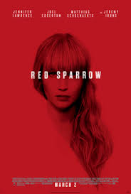 A group of thugs kidnap some young, pretty ladies and stash them away in a secluded house while they await their turn in the red room. Red Sparrow Wikipedia