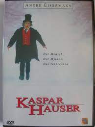 In 1828, kaspar (eisermann) is released in nuremberg, unable to talk, walk or fend for himself; Kaspar Hauser Andre Eisermann Uwe Ochsenknecht Ansbach Filmundo De