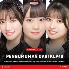 Just in, 3 Member AKB48, yaitu Gyoten Yurina, Haruka Kurosu, dan Yamane  Suzuha akan ditransfer dan bergabung dengan KLP48, sekaligus menjadi Member  Generasi Pertama dari Sister Group asal Malaysia tersebut ✨ Belum