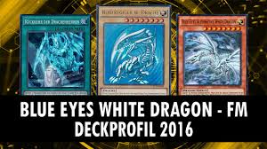 Is creating yugioh youtube videos such as deck profiles, pack openings, revi. Yugioh Blauaugiger Weisser Drache Fm Deck Profile Meta Youtube