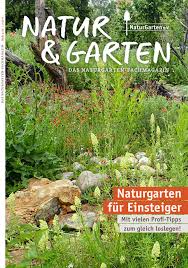 Mein schoner garten abo 35 rabatt auf mini geschenkabo garten traume im abo zeitschrift guns. Zertifizierung Zum Naturgarten Fachbetrieb Natur Garten Helbigs Webseite