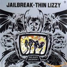 It's arguably thin lizzy's second most famous song, after the boys are back in town, which was tonight there's gonna be a jailbreak somewhere in the town tonight there's gonna be a jailbreak so. Jailbreak Thin Lizzy Amazon De Musik