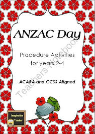 Anzac Day Procedure Activities Acara Ccss Aligned Anzac Day Anzac Day For Kids Remembrance Day Activities