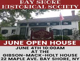 Bay Shore Historical Society 2022 June Open House