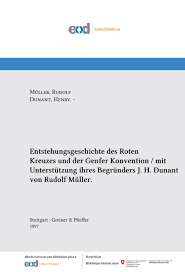 Über 30.000 fanartikel heavy metal entertainment & fashion produkte kostenloser versand im emp backstageclub. Entstehungsgeschichte Des Roten Kreuzes Und Der Genfer