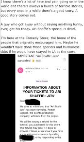 Comedian ari shaffir was dropped by his talent agency and had a new york comedy club appearance canceled, after he posted a video celebrating the death of kobe bryant. Every Once In A While There S A Good Story That Come Out You Guys Arishaffir