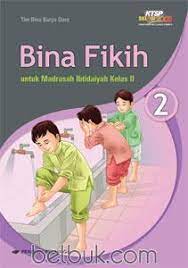 Buku paket kurikulum 2013 fiqih untuk sd/mi kelas 1. Bina Fikih Untuk Madrasah Ibtidaiyah Kelas Ii Ktsp Jilid 2 Tim Bina Karya Guru Belbuk Com