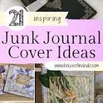 21 Junk Journal Cover Ideas To Inspire You