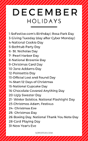 December Holidays Unique Fun Daily Holidays So Festive National Holiday Calendar Silly Holidays December Holidays