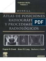 Libro posiciones radiologicas bontrager pdf gratis. Bontrager Manual De Posiciones Y Tecnicas Radiologicas 8a Ed Torax Pulmon