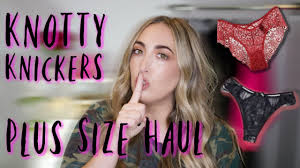 We're not just couch potatoes! Holy G String Knotty Knickers Plus Size Intimates Haul Youtube