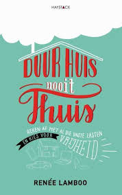 Mijn Boek Duur Huis Nooit Thuis Bestel Je Eenvoudig Via Bol Com Je Hebt Een Mooi Huis Twee Glimmende Auto S Voor D Geld Besparen Boeken Snel Geld Verdienen