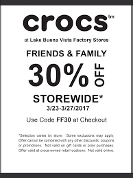 Family Friends Days At Lake Buena Vista Factory Stores Crocs Outlet 30 Off Storewide With This Coupon Valid 3 23 3 27 2017 Exclusions Apply