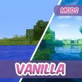 Enjoy virtual reality to play in the world of minecraft Vanilla Mod For Minecraft 1 0 Apk Vani Lla Mmdz11 Apk Download