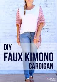 You can easily diy them so i'm going to teach you how you can. Diy Faux Kimono Cardigan Icandy Handmade