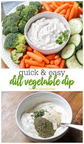 Dill Vegetable Dip Made In 5 Minutes Lil Luna Recipe Veggie Dip Recipe Vegetable Snacks Vegetable Dip