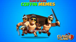 See, rate and share the best clash of clans memes, gifs and funny pics. Humor 2020 Clash Of Clans Coffin Memes Clashofclans