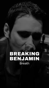 You can almost feel the walls shaking. His voice cuts through the noise,  raw and real, like a wound that never really healed., Artist: Breaking  Benjamin, Song Title: Breath, Performed Live: Stabler ...