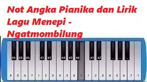 We did not find results for: Not Angka Pianika Dan Lirik Lagu Menepi Ngatmombilung Calonpintar Com