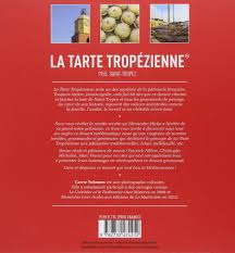 La Tarte Tropezienne 1955 Saint Tropez Wai Ming Lung Brissaud Sophie Solomon Carrie Amazon De Bucher