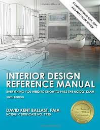 Interior Design Reference Manual Everything You Need To Know To Pass The Ncidq Exam 6th Ed Http Www Ama Design Reference Online Interior Design Boat Plans