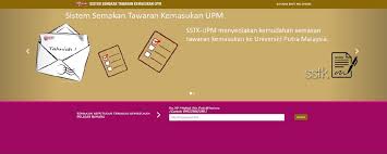 Untuk makluman, permohonan second intake universiti pendidikan sultan idris (upsi) adalah dibuka kepada pemohon lepasan stpm/ setaraf sahaja bagi program ijazah sarjana muda (degree) yang telah dibuka bermula pada 9. Semakan Tawaran Kemasukan Ke Upm Bahagian Kemasukan Bahagian Urus Tadbir Akademik
