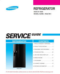 Our beautiful and sleek design complements any kitchen decor. Samsung Rs261mdrs Rs261mdbp Rs261mdwp Rs261mdpn Service Manual Refrigerator Service Samsung Refrigerator Samsung